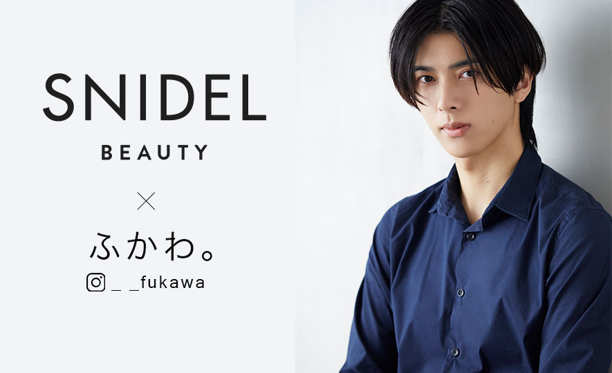 【ふかわ。】『SNIDEL BEAUTY』インタビュー記事が掲載